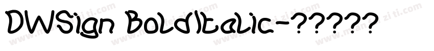DWSign BoldItalic字体转换